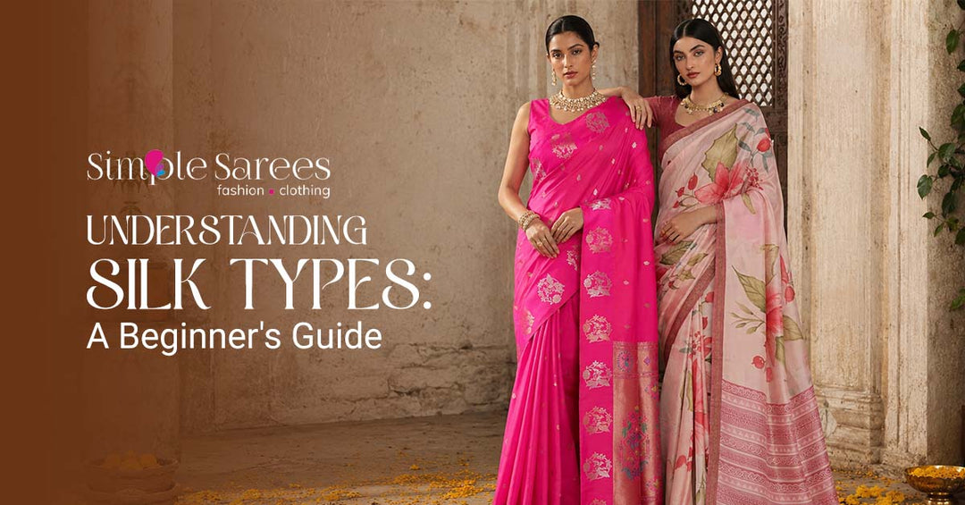 Understanding Silk Types: A Beginner's Guide